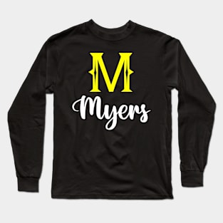 I'm A Myers ,Myers Surname, Myers Second Name Long Sleeve T-Shirt